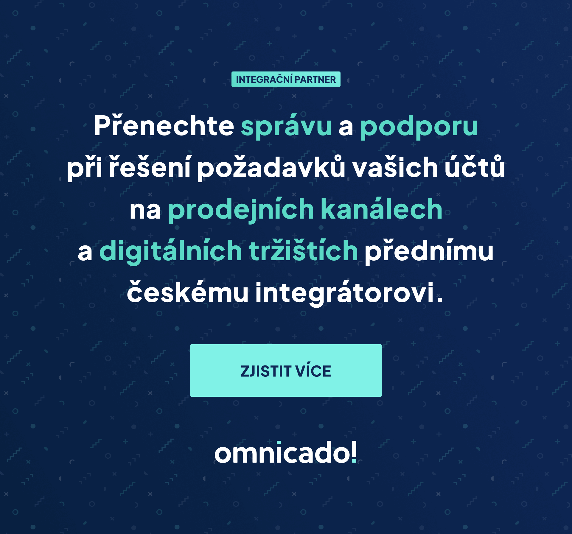 Přenechte správu a podporu při řešení požadavků vašich účtů na prodejních kanálech a digitálních tržištích přednímu českému integrátorovi. 